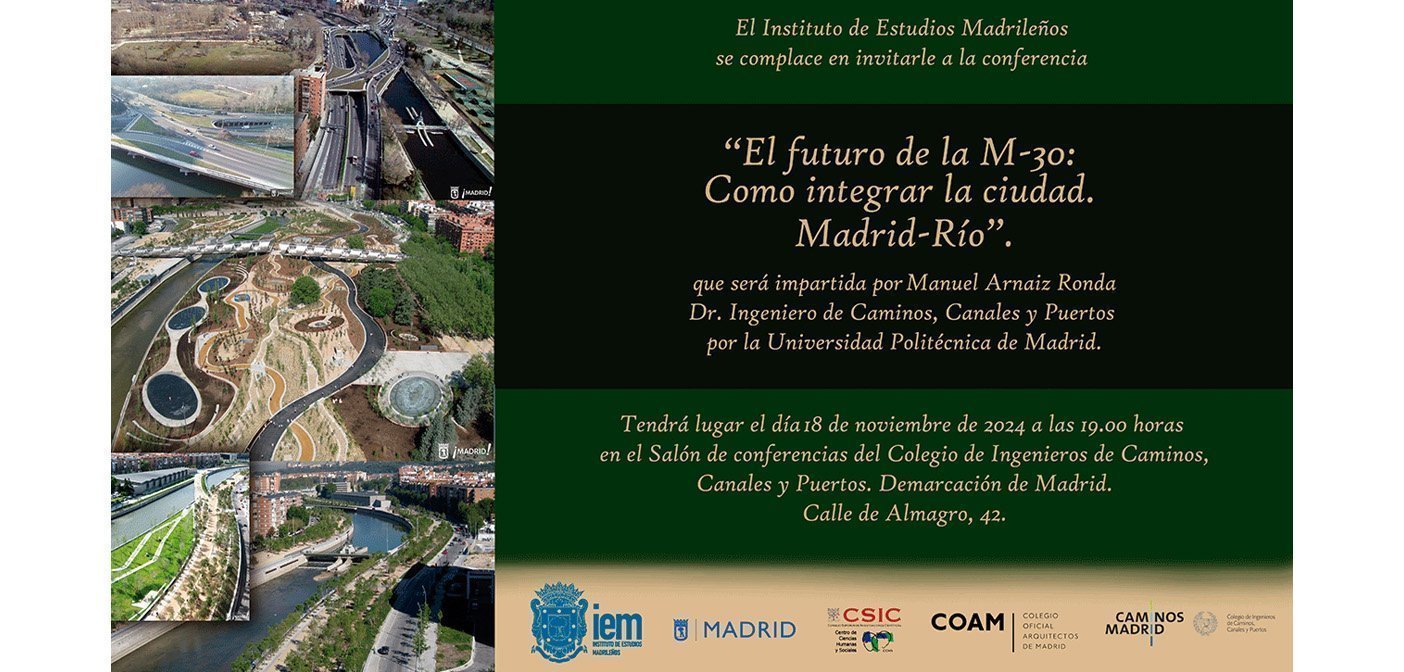 Conferencia «El futuro de la M-30: Como integrar la ciudad. Madrid Rio»