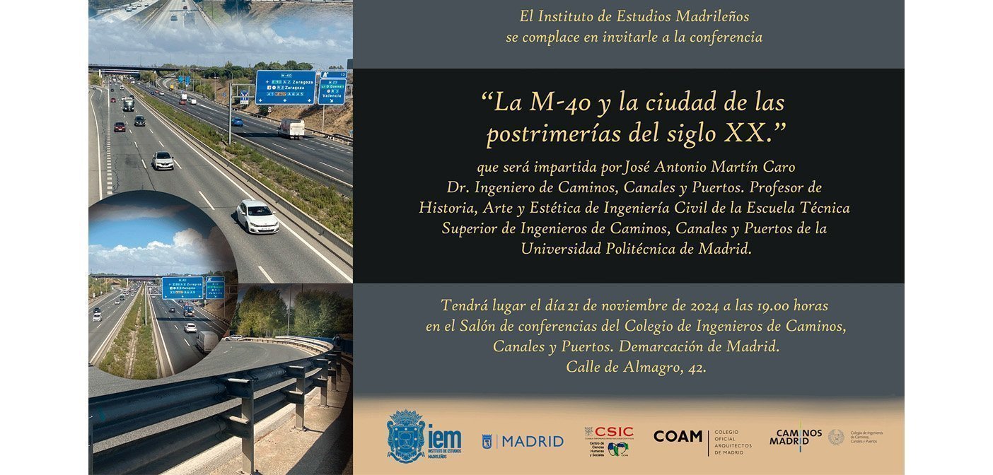 Conferencia: «La M-40 y la ciudad de las postrimerías del siglo XX»